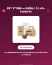 Pet Stone © : Valentine's Day Edition